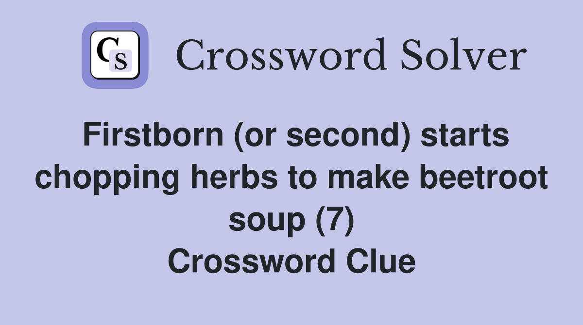 Firstborn (or second) starts chopping herbs to make beetroot soup (7